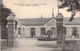 CPA - France - 44 - MONTBERT - Salle Du Patronage Et De La Jeunesse Catholique - Autres & Non Classés