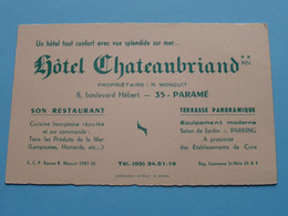 Hotel CHATEAUBRIAND Prop. R. Moncuit > Paramé ( Voir / Zie Scan ) ! - Visitekaartjes