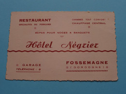 Hotel Négrier > Fossemagne ( Dordogne ) Tél 8 ( Voir / Zie Scan ) ! - Visiting Cards