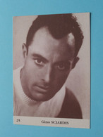 Gino SCIARDIS ( N° 25 ) Wielrenner / Coureur ( Form. 12 X 8,5 Cm. ) Collection De ....?.... > BLANCO Rug ! - Cyclisme