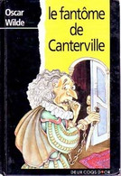 Le Fantôme De Canterville Et Autres Contes De Oscar Wilde (1994) - Toverachtigroman