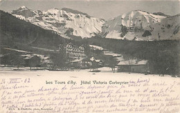 Les Tours D'Ay Hôtel Victoria Corbeyrier - D'Aï 1902 - Corbeyrier