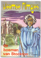 Tijdschrift Vlaamse Vlaamsche Filmpjes - N°1302 - Boeman Van Stockton - John Flanders - 1978 - Jugend