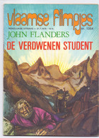 Tijdschrift Vlaamse Vlaamsche Filmpjes - N°1354 - De Verdwenen Student - John Flanders - 1979 - Jeugd