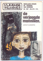 Tijdschrift Vlaamse Vlaamsche Filmpjes - N°1197 - De Verjaagde Monniken - John Flanders - 1976 - Juniors