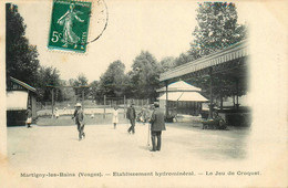 Martigny Les Bains * Le Jeu De Croquet CROQUET Game * établissement Hydrominéral - Autres & Non Classés