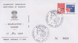 Enveloppe  FDC  1er  JOUR    SAINT  PIERRE  Et  MIQUELON    PHILXFRANCE   MARIANNE  De  LUQUET   1998 - FDC