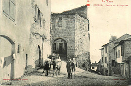 Cordes * Rue Ruelle Et Porte Du Vainqueur * Attelage Boeufs - Cordes