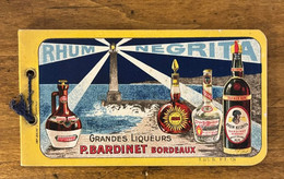 Rhum NEGRITA Grandes Liqueurs P. BARDINET Bordeaux * Carnet Publicitaire Ancien Illustré * Ets Usine Rhum - Advertising