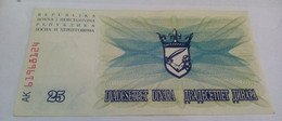 Bosnia-Herzegovina, 25 Dinara, 1992 E UNC - Bosnië En Herzegovina