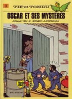 Tif Et Tondu  Oscar Et Ses Mystères - Tif Et Tondu