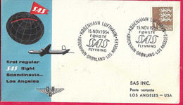 DANIMARCA - FIRST FLIGHT SAS - KOBENHAVN - LOS ANGELES - VIA GRONLAND - 15.NOV.1954- SU BUSTA UFFICIALE - Poste Aérienne