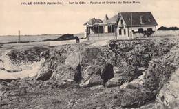 CPA - FRANCE - 44 - LE CROISIC - Sur La Côte - Falaise Et Grottes Du Sable Menu - F Chapeau NANTES - Le Croisic