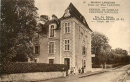 Salies De Béarn * La Rue Des Salines * Maison LARQUIER , Tenue Par Mme LABASTIE , Pension De Famille - Salies De Bearn