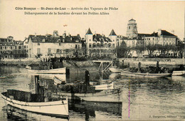 St Jean De Luz * Arrivée Des Vapeurs De Pêche * Débarquement De La Sardine Devant Les Petites Allées - Saint Jean De Luz