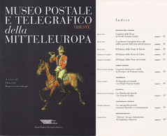 L21 LETTERATURA FILATELICA MUSEO POSTALE E TELEGRAFICO DELLA MITTELEUROPA Trieste - Italian (from 1941)