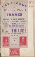 Catalogue Thiaude De 1941 France Et Colonies - France