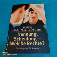 Heike Dahmen-Lösche - Trennung Scheidung - Welche Rechte - Psychologie