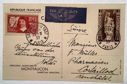 France1937entier Postal Mémorial Américain Montfaucon+Descartes341EXPOSITION PARIS>Cortaillod/NE CH (US Forces1914-18war - Standard Postcards & Stamped On Demand (before 1995)
