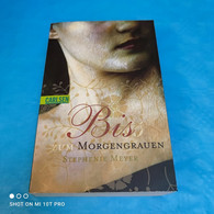 Stephenie Meyer - Biss Zum Morgengrauen - Fantasía