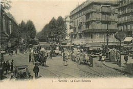 Marseille * Le Cours Belsunce * Tram Tramway * Attelage - Sin Clasificación