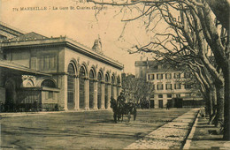 Marseille * La Gare St Charles , Le Départ * Attelage - Estación, Belle De Mai, Plombières