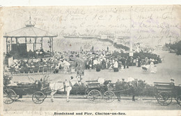 AV 459  C P A. ANGLETERRE   BANDSTAND AND PIER CLACTON ON SEA - Clacton On Sea