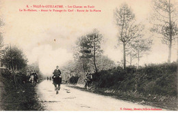 72 - SILLE LE GUILLAUME - S01549 - La St Hubert - Avant Le Passage Du Cerf - Route De St Pierre - Chasse En Forêt - L1 - Sille Le Guillaume