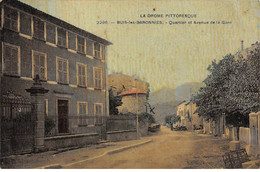 26 - BUIS LES BARONNIES - S00747 - Quartier Et Avenue De La Gare -  La Drôme Pittoresque - L1 - Buis-les-Baronnies