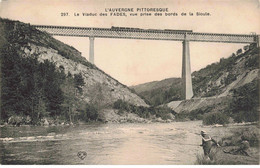 63 - FADES - S03689 - Le Viaduc Des Fades - Vue Prise Des Bords De La Sioule - Pêcheur - Pêche - L1 - Combronde