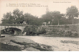 07 - ST PERAY - S04540 - Inondations Du 8 Octobre 1907 - La Brèche Par Les Eaux Du Mialan à L'Avenue De La Gare -L1 - Saint Péray