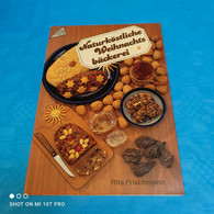 Rita Frischmann - Naturköstliche Weihnachtsbäckerei - Manger & Boire