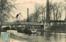Castelsarrasin * Le Canal Et Le Pont De L'usine * Péniche Batellerie - Castelsarrasin
