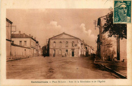 Castelsarrasin * La Place St Louis * Rue De La Révolution Et De L'égalité - Castelsarrasin