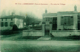 Corbarieu * Rue Et Un Coin Du Village * Villa - Autres & Non Classés