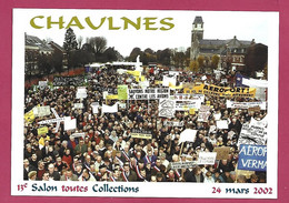 Chaulnes 80 Marchélepot Ablaincourt-Pressoir Misery Bouchoir Framerville-Rainecourt Vermandovillers Aéroport Manif 2002 - Chaulnes