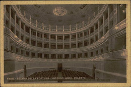 FANO - TEATRO DELLA FORTUNA - INTERNO - ARCH. POLETTI - EDIZIONE CAMERINI - SPEDITA 1948 (13689) - Fano