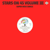 * 12" Maxi *  STARS ON 45 VOLUME III (Holland 1981 EX- Label: VOLUME 3) - 45 T - Maxi-Single