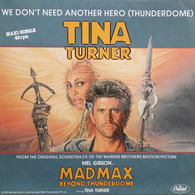 * 12" Maxi *  TINA TURNER - WE DON'T NEED ANOTHER HERO (Thunderdome) (Germany 1985) - 45 T - Maxi-Single
