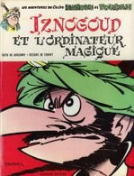 Iznogoud Et L'ordinateur Magique - Iznogoud