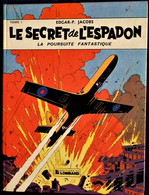 E.P. Jacobs - Le Secret De L'Espadon - Tome 1  - Éditions Du Lombard - ( 1977  ) . - Blake Et Mortimer