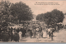 St Hilaire Des Loges : Le Champ De Foire, Un Jour De Foire - Saint Hilaire Des Loges