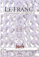 Le Franc: Les Monnaies, Les Archives Broché – Illustré, 15 Mai 2019 De P. THERET (Auteur) - Literatur & Software