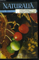 Naturalia N° 43 - Aspect Des Forêts D'Afrique Du Nord Par P.H. Goislard, L'armoire A Pharmacie Du Mycologue Par B. Manto - Cultural
