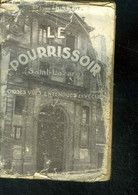 Le Pourrissoir Saint Lazare - Choses Vues, Entendues Et Vecues + Envoi De L'auteur - HUMBERT JEANNE, Margueritte Victor - Livres Dédicacés