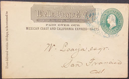 O) UNITED STATES - USA, GUAYMAS -SONORA, WELLS FARGO, MEXICAN COAST AND CALIFORNIA  EXPRESS, ENVELOPE, POSTAL STATIONERY - Autres & Non Classés