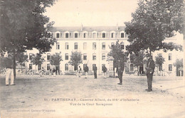 CPA - MILITARIAT - TARTHENAY - Caserne Allard Du 114è D'infanterie - Vue De La Cour De Saragosse - Caserme