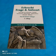 Bernhard F. Klinger - Erbrecht  Frage & Antwort - Recht