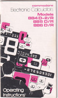Commodore Electronic Calculators Models 884 D-2/R 885D/R 886 D/R - Operating Instructions - Wiskunde