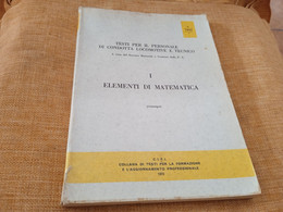 F.S. ELEMENTI DI MATEMATICA TEST CONDOTTA LOCOMOTIVE E TECNICO 1973 - Wiskunde En Natuurkunde